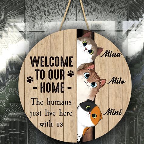 Welcome To Our Home Cats Sign Funny Cat Sign Front Door Etsy