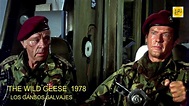 LOS GANSOS SALVAJES - THE WILD GEESE 1978 - YouTube