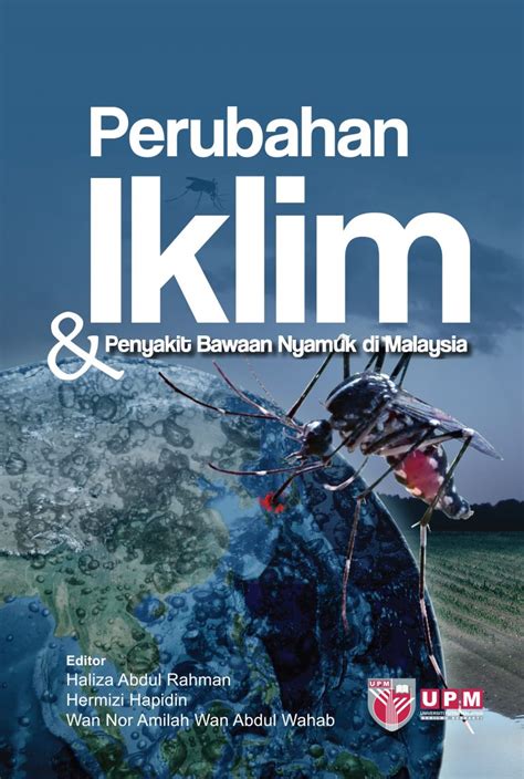 Distributor of powersports vehicles including: Perubahan Iklim & Penyakit Bawaan Nyamuk di Malaysia - UPM ...