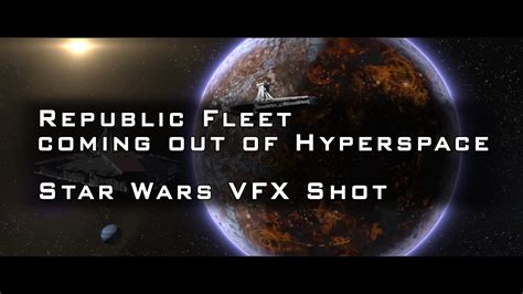 Artstation Republic Fleet Coming Out Of Hyperspace Star Wars Vfx Shot