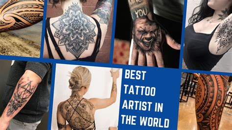 15 Best Tattoo Artists In The World Near Me 2023