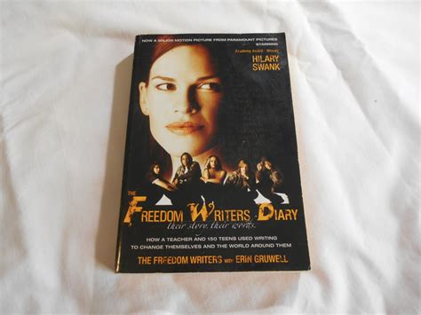 The Freedom Writers Diary By Erin Gruwell The Freedom Writers 1999