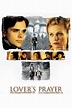 Lover's Prayer (2001) – Movies – Filmanic