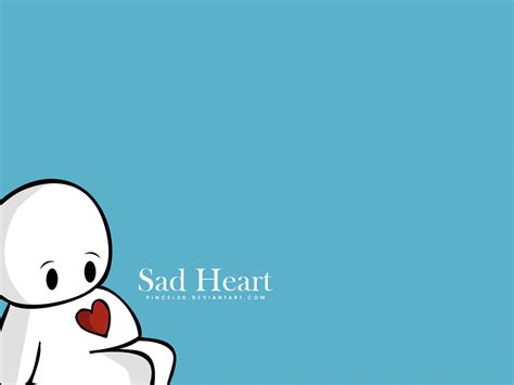 Wallpapers For Sad Hearts~~~~