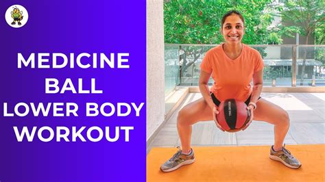 Lower Body 20 Minute Medicine Ball Workout At Home Youtube