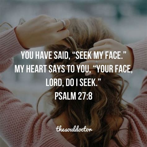 When the lord said, seek my face, the psalmist's heart was stirred to obedience: 44 best images about The Soul Doctor on Pinterest ...