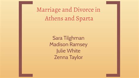 Marriage And Divorce In Athens And Sparta By Sara Tilghman On Prezi