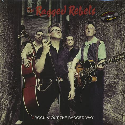The Ragged Rebels Lp Rockin Out The Ragged Way Lp Limited