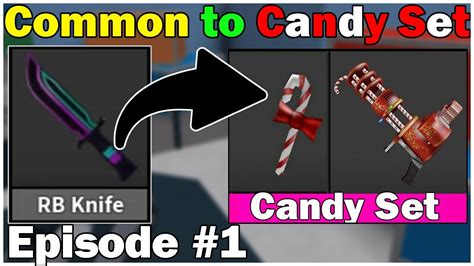Common To Candy Set 1 Mm2 Youtube