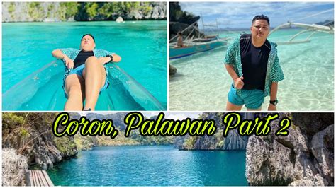 Solo Travel Coron Palawan 2023 Part 2 Youtube