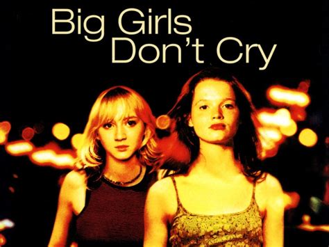 Big Girls Don T Cry Movie Reviews