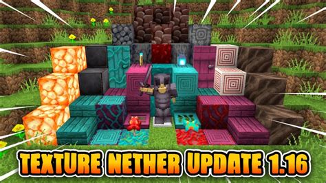 Update Texture 32x Nether Update Mcpe 116 Youtube