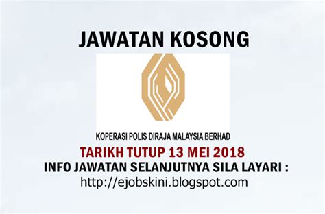 2 cara memohon polis bantuan lhmpc. Jawatan Kosong Koperasi Polis DiRaja Malaysia Berhad - 13 ...
