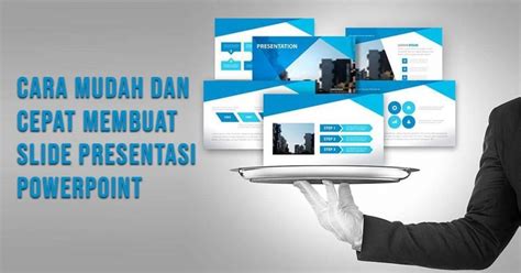 Cara Mudah Dan Cepat Membuat Slide Presentasi Powerpoint Jagoketik