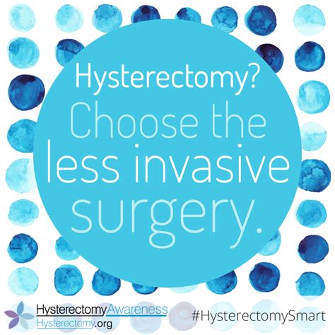 Hysterectomy Choose The Less Invasive Surgery Hysterectomysmart