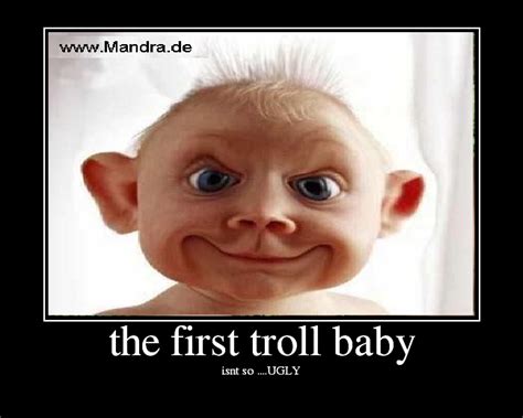 The First Troll Baby Picture Ebaums World
