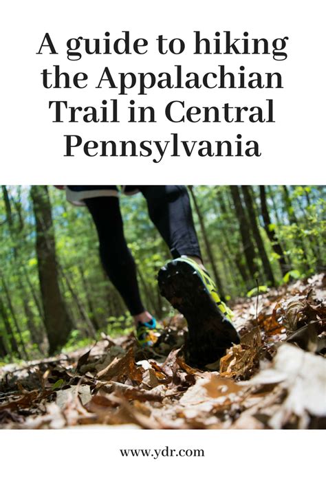 A Guide To Hiking The Appalachian Trail In Central Pennsylvania