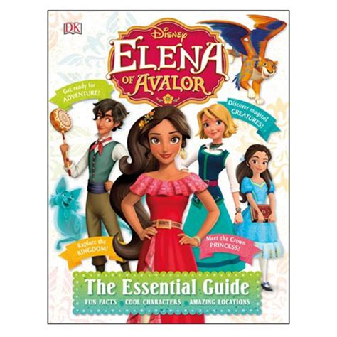 Disney Elena Of Avalor The Essential Guide Hardcover Book Dk