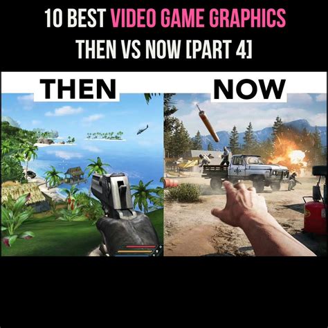 10 Best Video Game Graphics Then Vs Now Part 4 We Continue Our