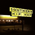 Southern Hip Hop by Various Artists on Spotify