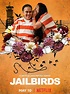 Jailbirds - Serie 2019 - SensaCine.com