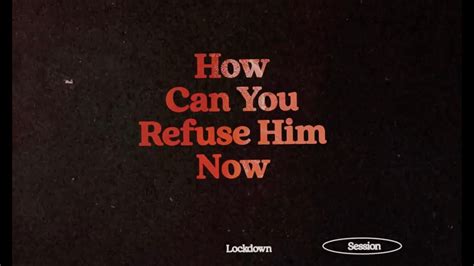 Stephen Mayes How Can You Refuse Him Now Lyric Video Youtube