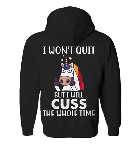 i wont quit but i will cuss the whole time unicorn funny zip hoodie