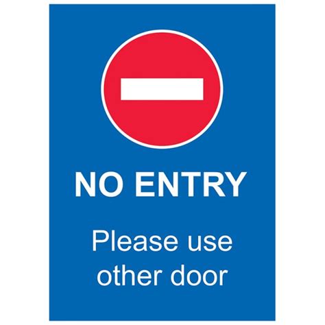 No Entry Please Use Other Door Pack Of 10 Poster Sticker Sign