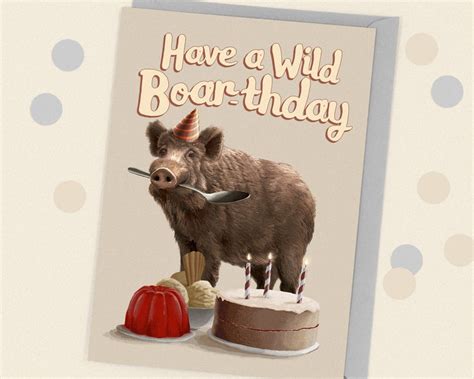 Funny Wild Animal Birthday Card Party Boar Foodie Cake Pun Etsy