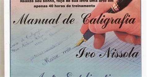 Ana Barros Caligrafia Manual De Caligrafia Ivo Nissola Breve Análise
