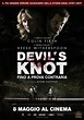 Fino a prova contraria – Devil’s knot – Stanze di Cinema