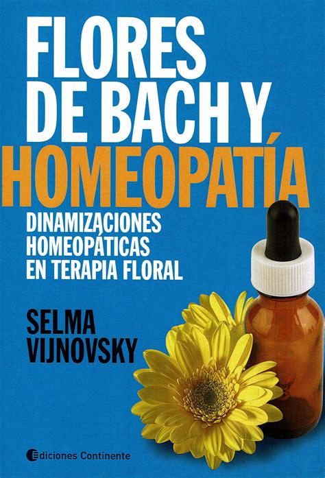 Flores De Bach Y Homeopatía