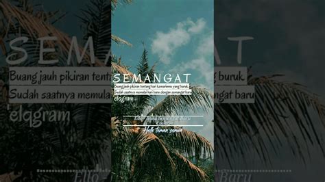 Semoga dalam keadaan sehat yah, tentunya sehat jasmani dan juga sehat rohani. Status Wa Quotes Semangat Baru • ELLO BUKA SEMANGAT BARU ...