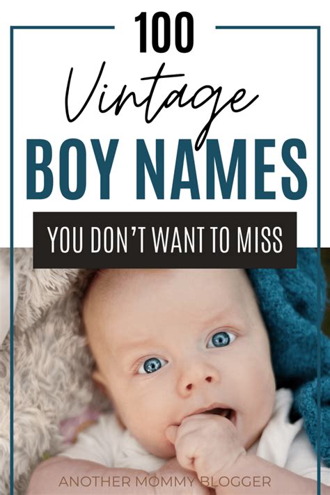 100 Old Fashioned Baby Boy Names Another Mommy Blogger In 2020 Baby