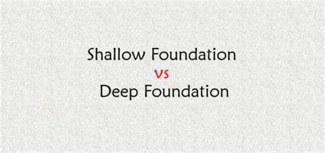 A deep foundation is a type of foundation distinguished from shallow foundations by the depth they are embedded into the ground. Difference Between Shallow and Deep Foundation - Civil ...