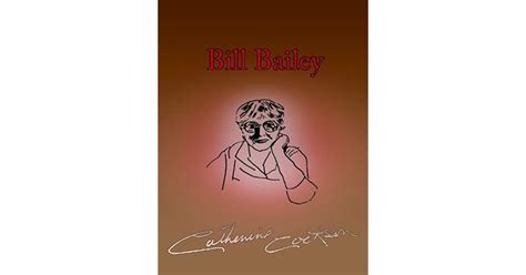 Bill Bailey By Catherine Cookson