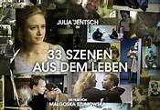 33 Szenen aus dem Leben (33 sceny z zycia) - 2008