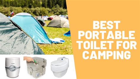 Portable Toilet Camping 📌the Best Portable Toilet For Camping 2020