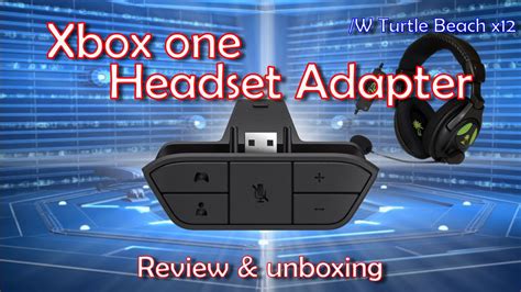 Xbox One Headset Adapter Setup Unboxing W The Turtle Beach X Youtube