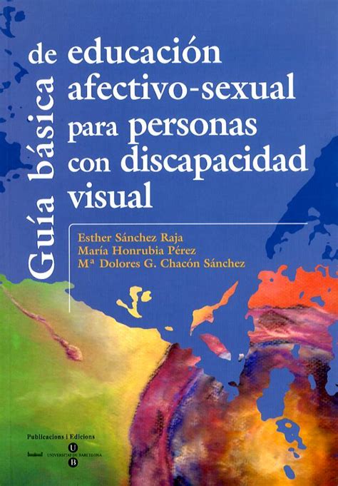 Guía Básica De Educación Afectivo Sexual Para Personas Con Discapacidad
