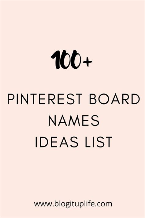 100 Pinterest Board Names Ideas List In 2022 Pinterest Board Names Pinterest Boards Names