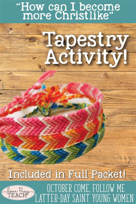 Tapestry Activity Idea To Help You Teach Latter Day Saint Young Women