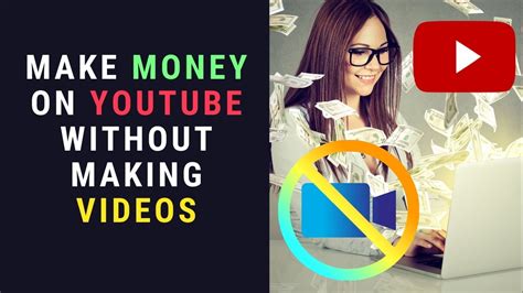 Two Ways To Make Money On Youtube Without Making Videos