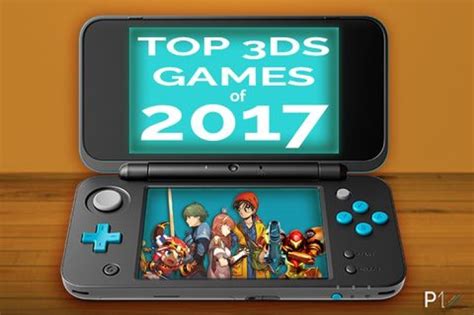 Best Nintendo 3ds Games Of 2017