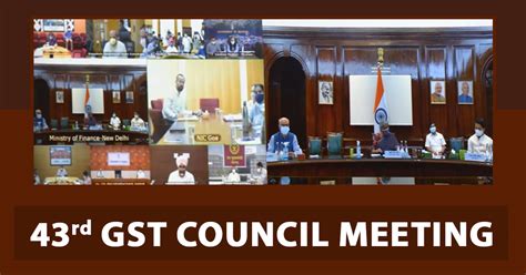 All Update Of 43rd Gst Council Meeting On States Compensation