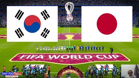 Pes South Korea Vs Japan Fifa World Cup Qatar Full Match Hd