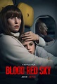 Blood Red Sky: The Vampiric Thriller is streaming in VF on Netflix ...