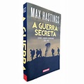 A guerra Secreta (Volume I) - Max Hastings