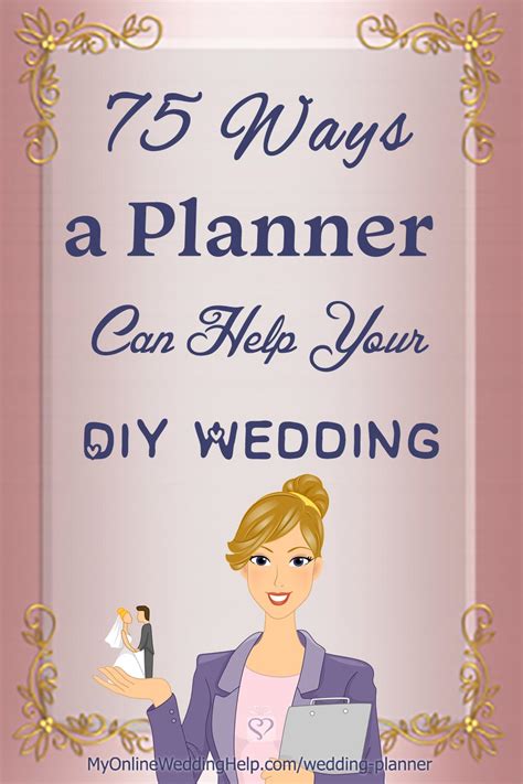 What Can A Wedding Planner Do For Your Diy Wedding 75 Point Checklist