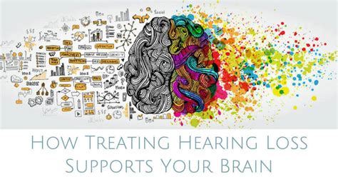 How Treating Hearing Loss Supports Your Brain My Hearing Centers